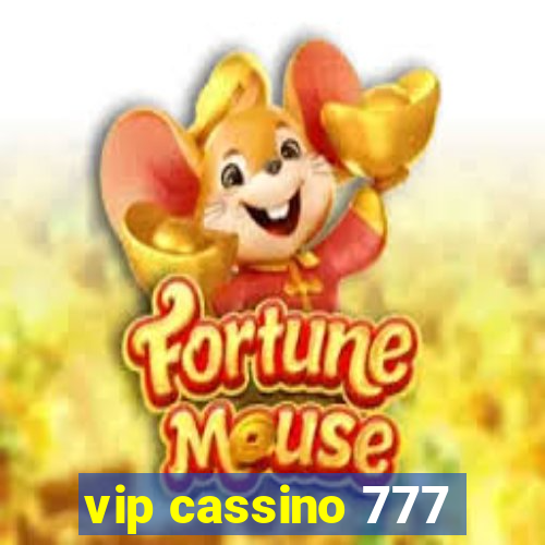 vip cassino 777